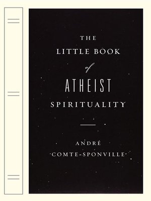 cover image of The Little Book of Atheist Spirituality